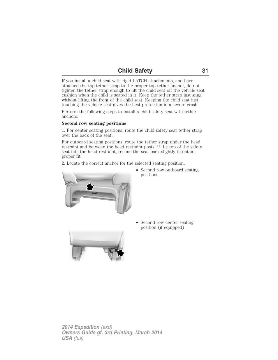 Child safety 31 | FORD 2014 Expedition v.3 User Manual | Page 32 / 520