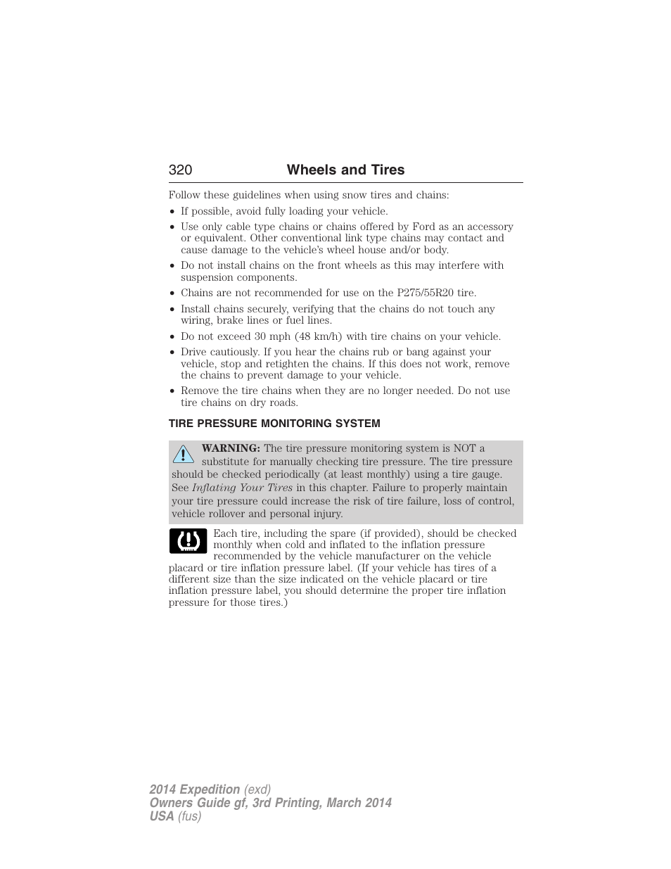 Tire pressure monitoring system, Tire pressure monitoring system (tpms), 320 wheels and tires | FORD 2014 Expedition v.3 User Manual | Page 321 / 520