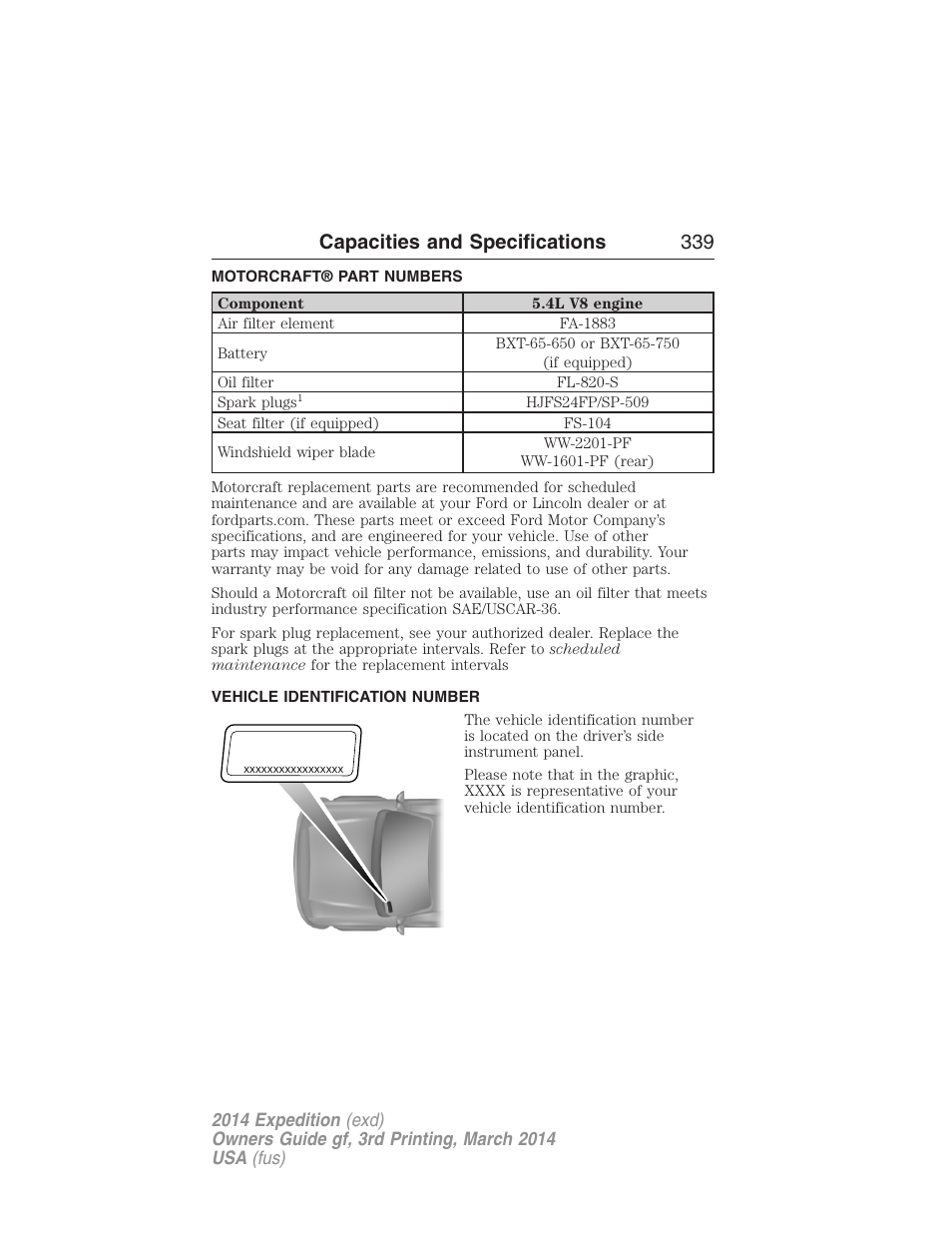 Motorcraft® part numbers, Vehicle identification number, Part numbers | Capacities and specifications 339 | FORD 2014 Expedition v.3 User Manual | Page 340 / 520