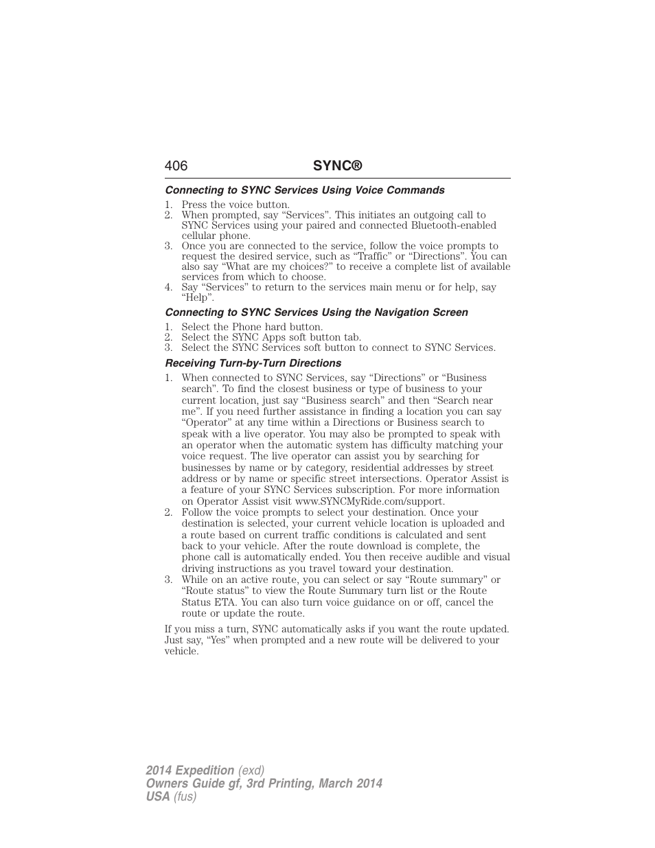 Connecting to sync services using voice commands, Receiving turn-by-turn directions, 406 sync | FORD 2014 Expedition v.3 User Manual | Page 407 / 520