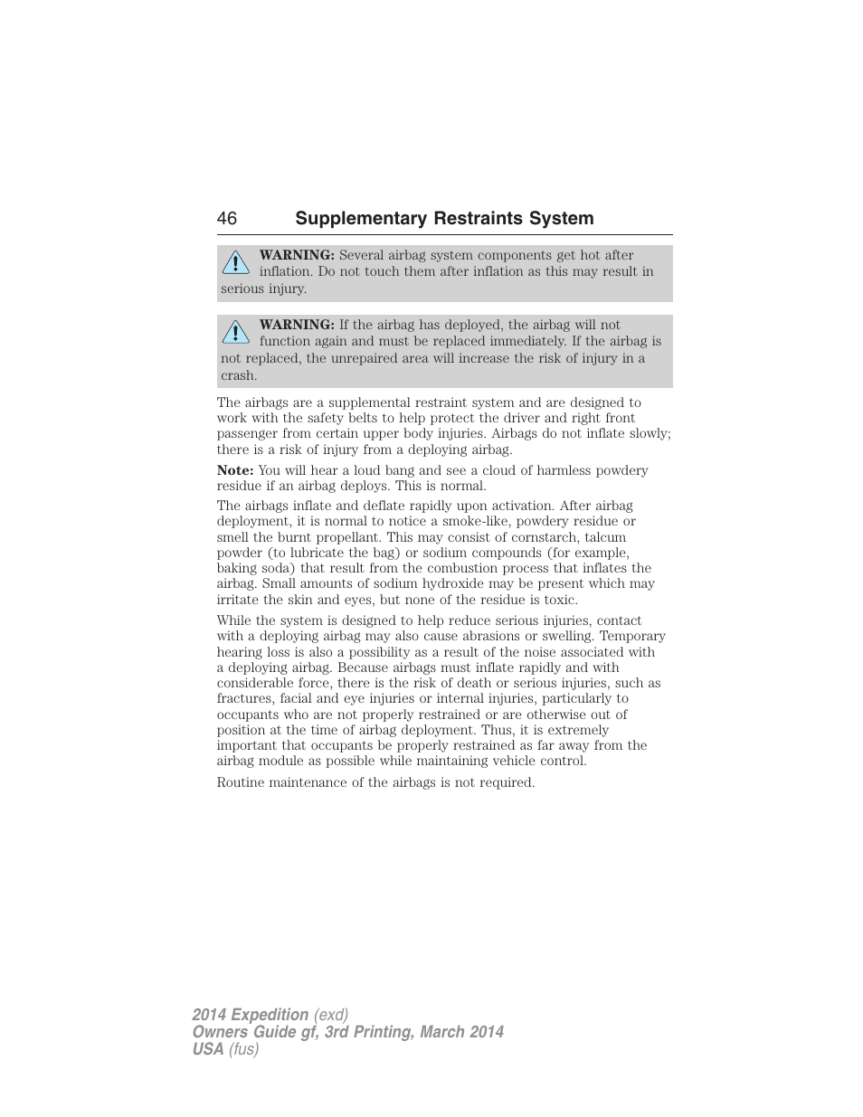 46 supplementary restraints system | FORD 2014 Expedition v.3 User Manual | Page 47 / 520