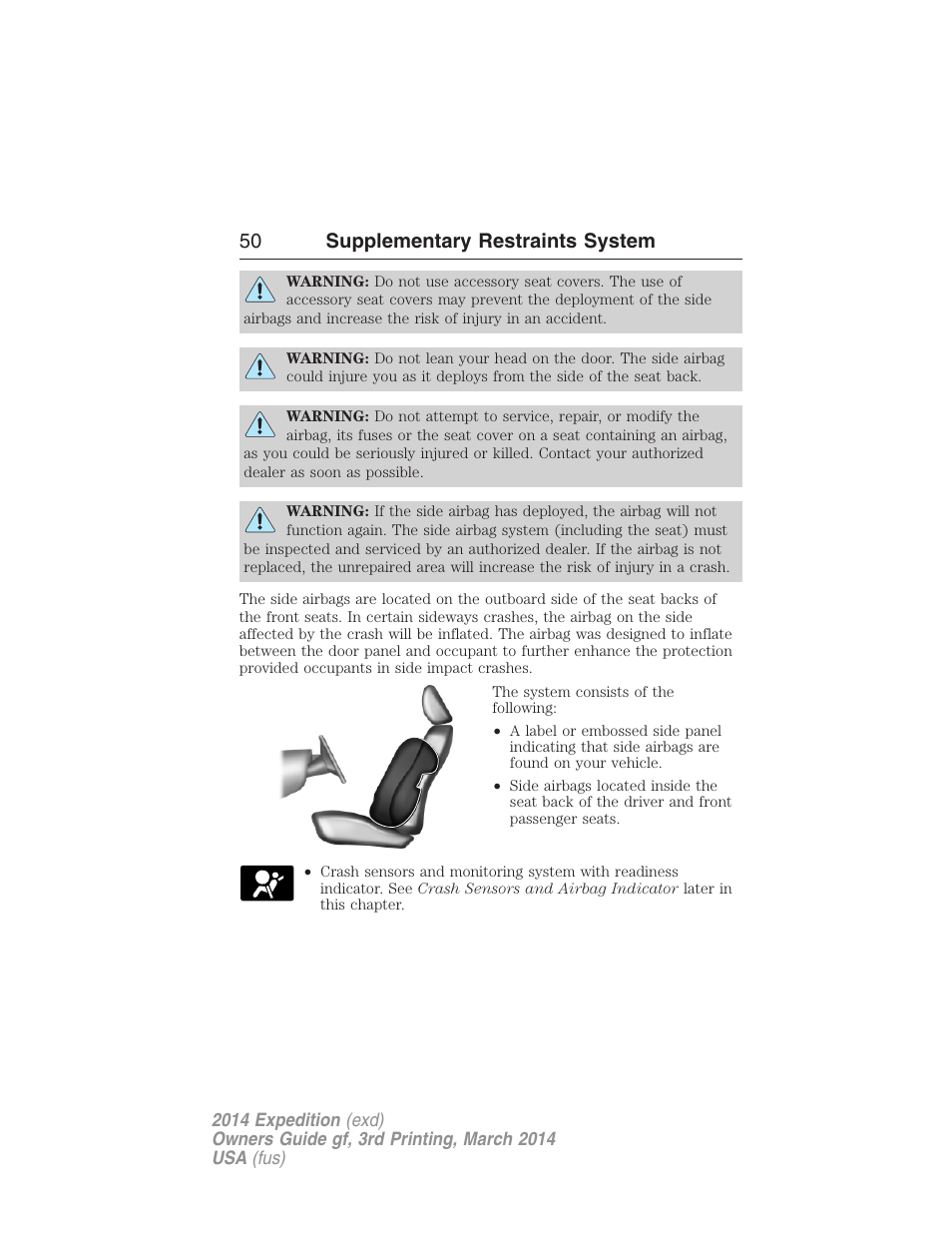 50 supplementary restraints system | FORD 2014 Expedition v.3 User Manual | Page 51 / 520