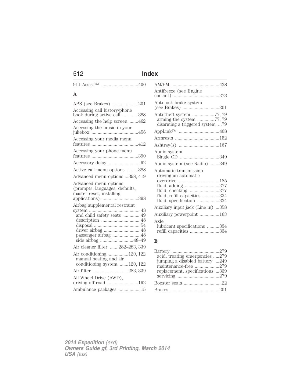 Index, 512 index | FORD 2014 Expedition v.3 User Manual | Page 513 / 520