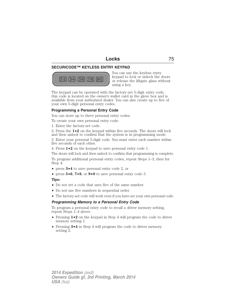 Securicode™ keyless entry keypad, Programming a personal entry code, Programming memory to a personal entry code | Locks 75 | FORD 2014 Expedition v.3 User Manual | Page 76 / 520