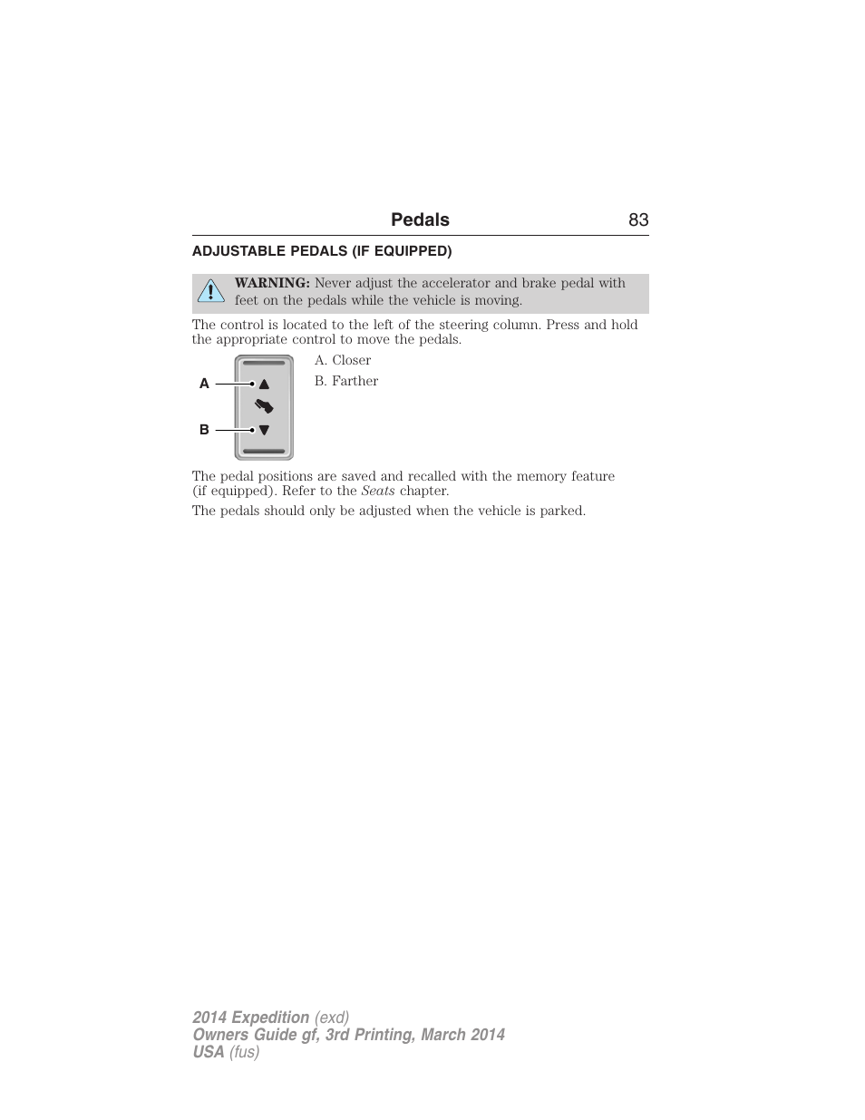 Pedals, Adjustable pedals (if equipped), Adjustable pedals | Pedals 83 | FORD 2014 Expedition v.3 User Manual | Page 84 / 520