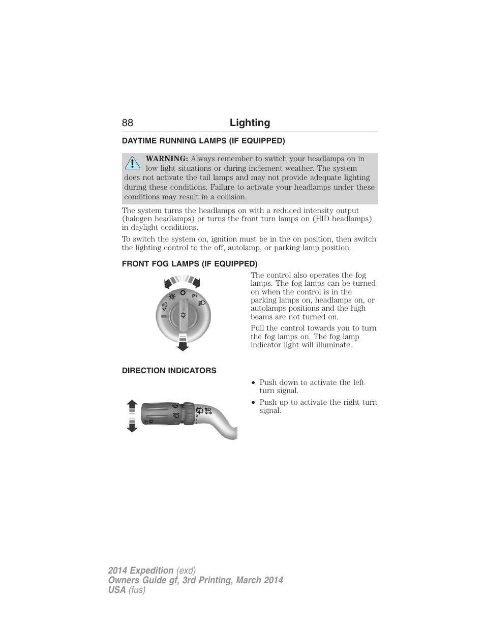 Daytime running lamps (if equipped), Front fog lamps (if equipped), Direction indicators | Daytime running lamps, Front fog lamps, 88 lighting | FORD 2014 Expedition v.3 User Manual | Page 89 / 520