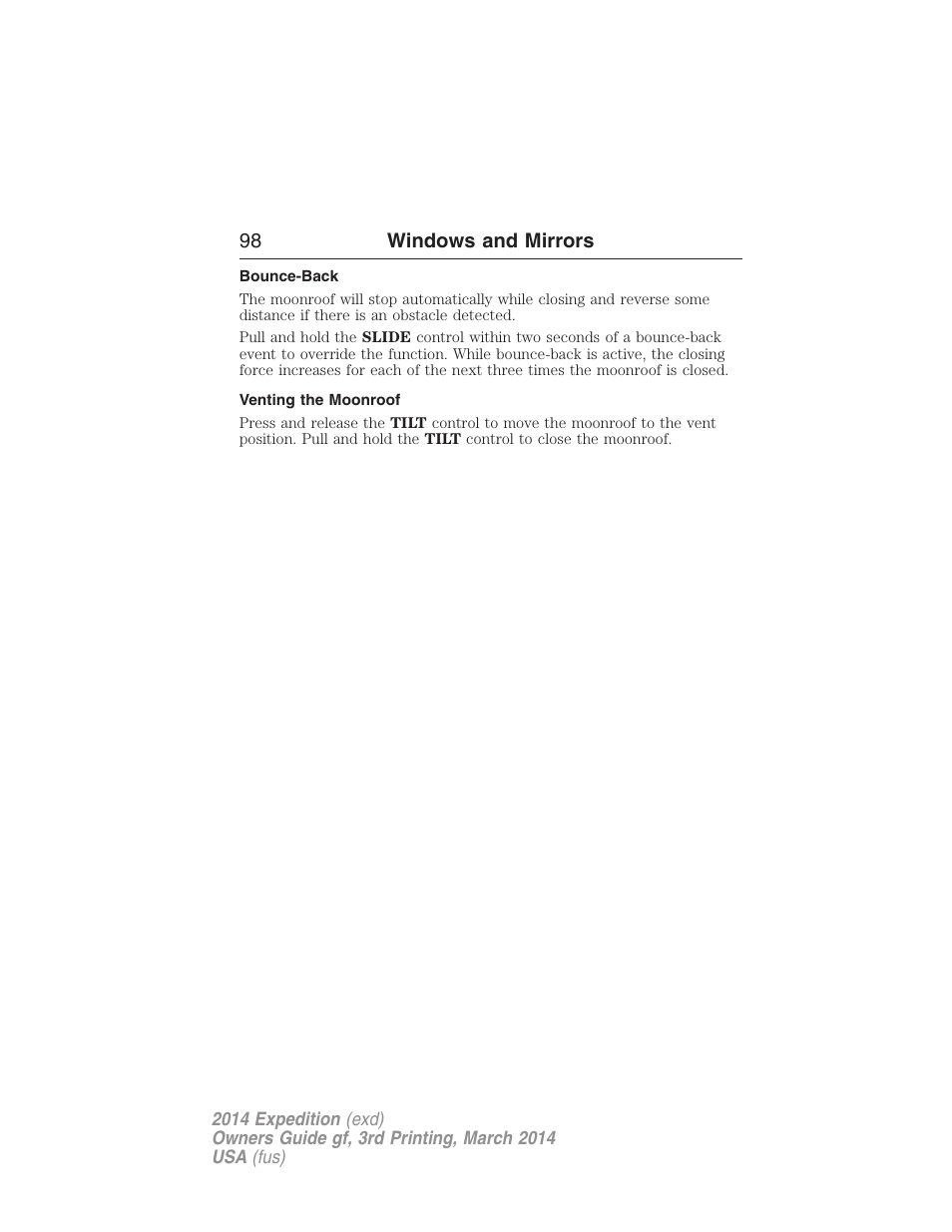Bounce-back, Venting the moonroof | FORD 2014 Expedition v.3 User Manual | Page 99 / 520