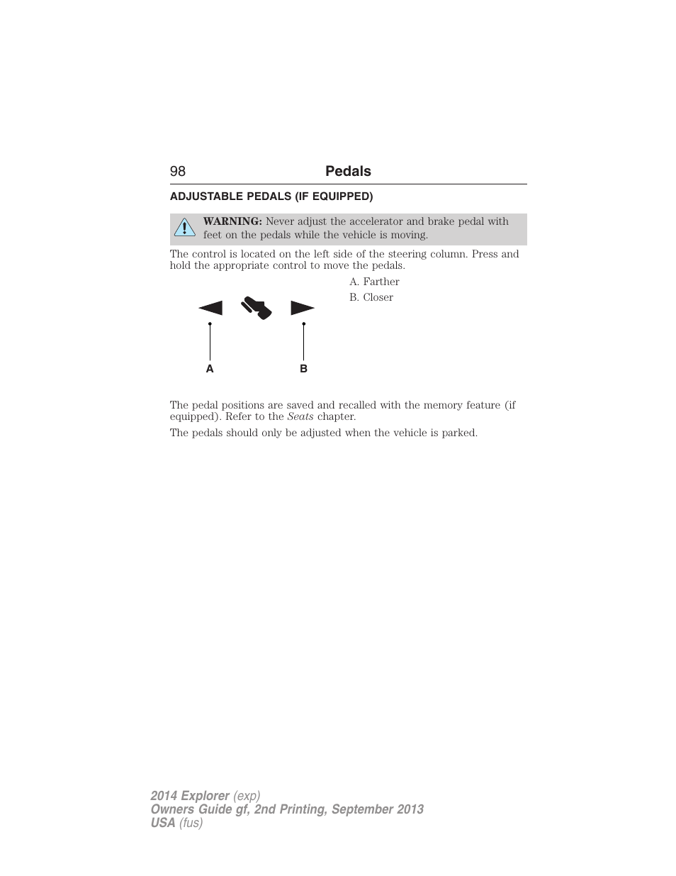 Pedals, Adjustable pedals (if equipped), Adjustable pedals | 98 pedals | FORD 2014 Explorer v.2 User Manual | Page 100 / 593