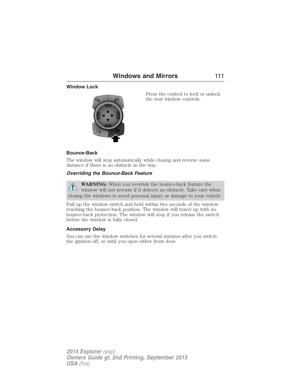 Window lock, Bounce-back, Overriding the bounce-back feature | Accessory delay, Windows and mirrors 111 | FORD 2014 Explorer v.2 User Manual | Page 113 / 593