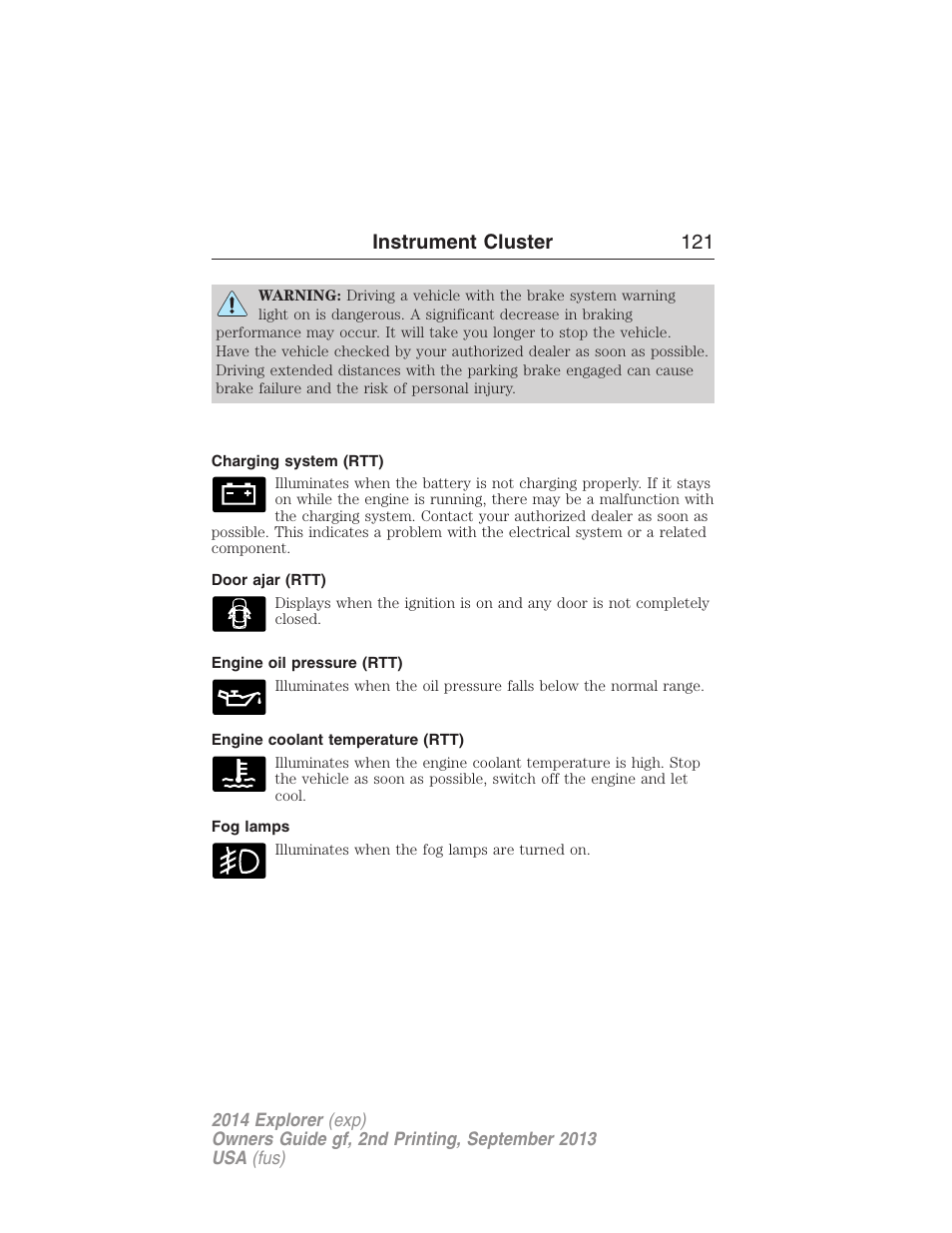 Charging system (rtt), Door ajar (rtt), Engine oil pressure (rtt) | Engine coolant temperature (rtt), Fog lamps, Instrument cluster 121 | FORD 2014 Explorer v.2 User Manual | Page 123 / 593