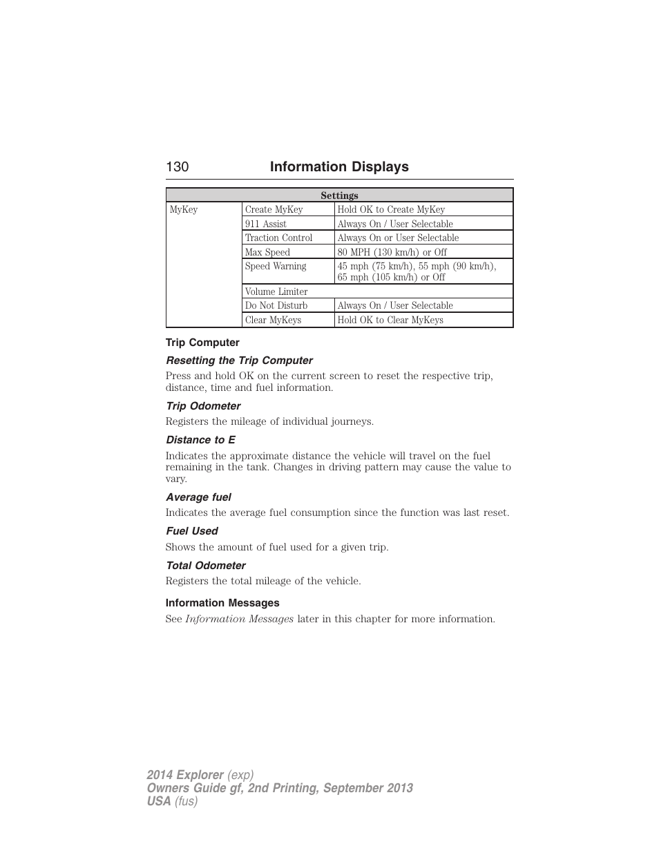 Trip computer, Resetting the trip computer, Trip odometer | Distance to e, Average fuel, Fuel used, Total odometer, Information messages, 130 information displays | FORD 2014 Explorer v.2 User Manual | Page 132 / 593