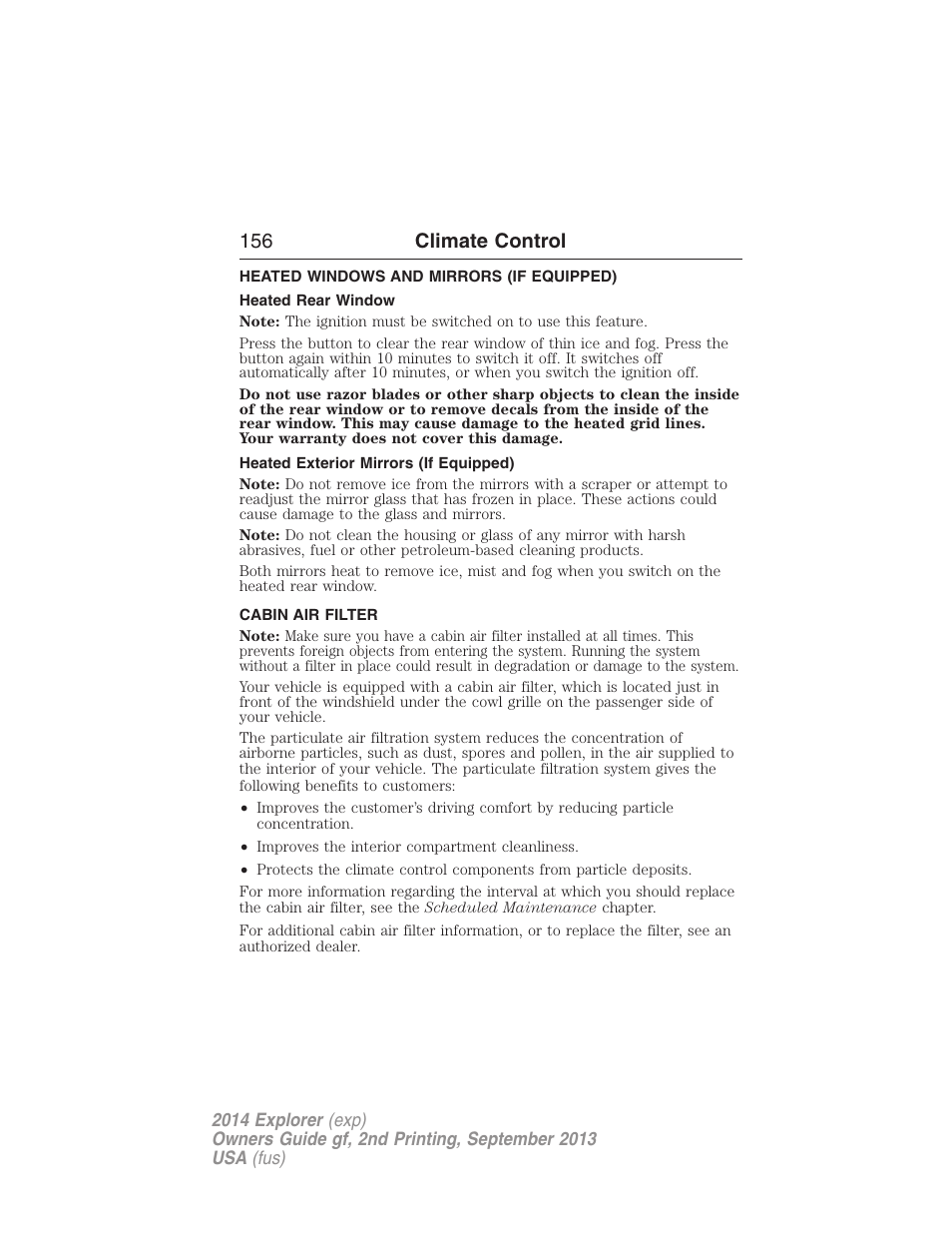 Heated windows and mirrors (if equipped), Heated rear window, Heated exterior mirrors (if equipped) | Cabin air filter, Rear window defroster, 156 climate control | FORD 2014 Explorer v.2 User Manual | Page 158 / 593