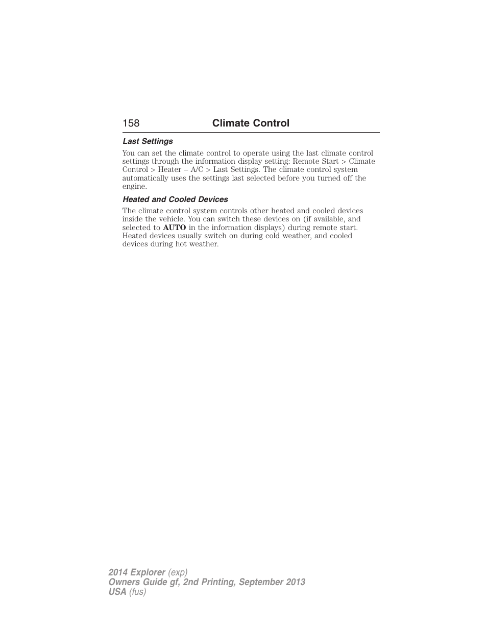 Last settings, Heated and cooled devices | FORD 2014 Explorer v.2 User Manual | Page 160 / 593