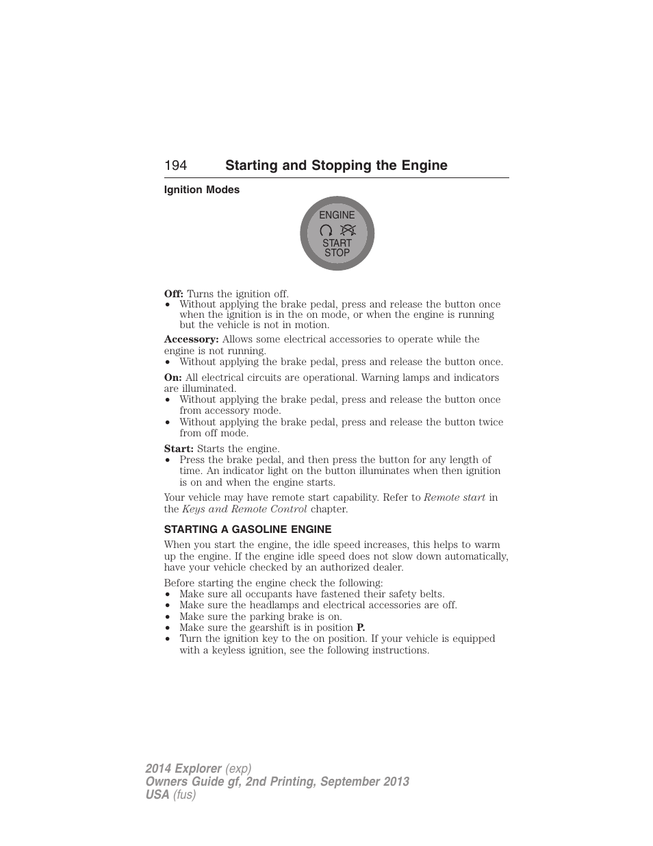 Ignition modes, Starting a gasoline engine, 194 starting and stopping the engine | FORD 2014 Explorer v.2 User Manual | Page 196 / 593