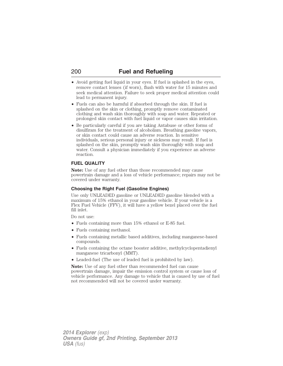 Fuel quality, Choosing the right fuel (gasoline engines), 200 fuel and refueling | FORD 2014 Explorer v.2 User Manual | Page 202 / 593