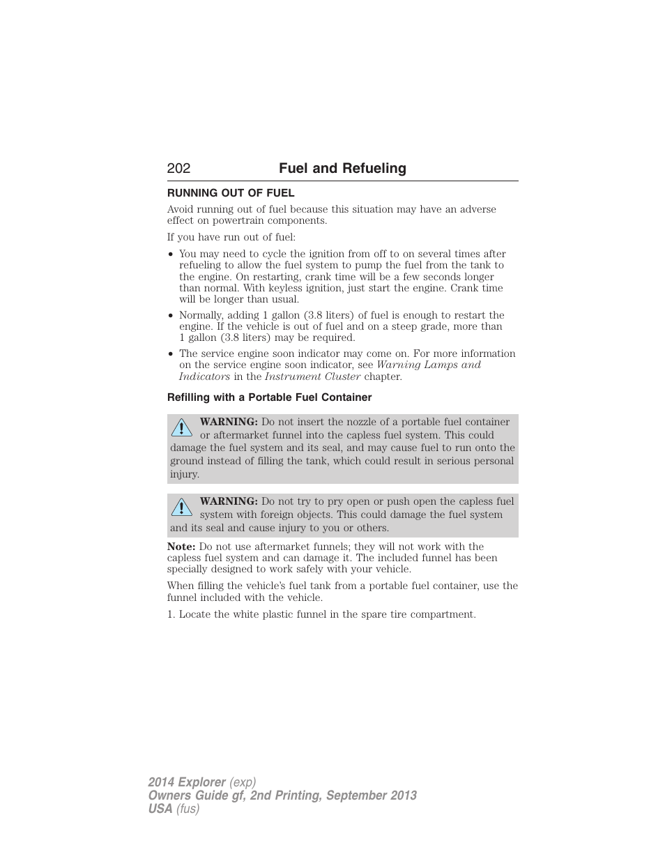 Running out of fuel, Refilling with a portable fuel container, 202 fuel and refueling | FORD 2014 Explorer v.2 User Manual | Page 204 / 593