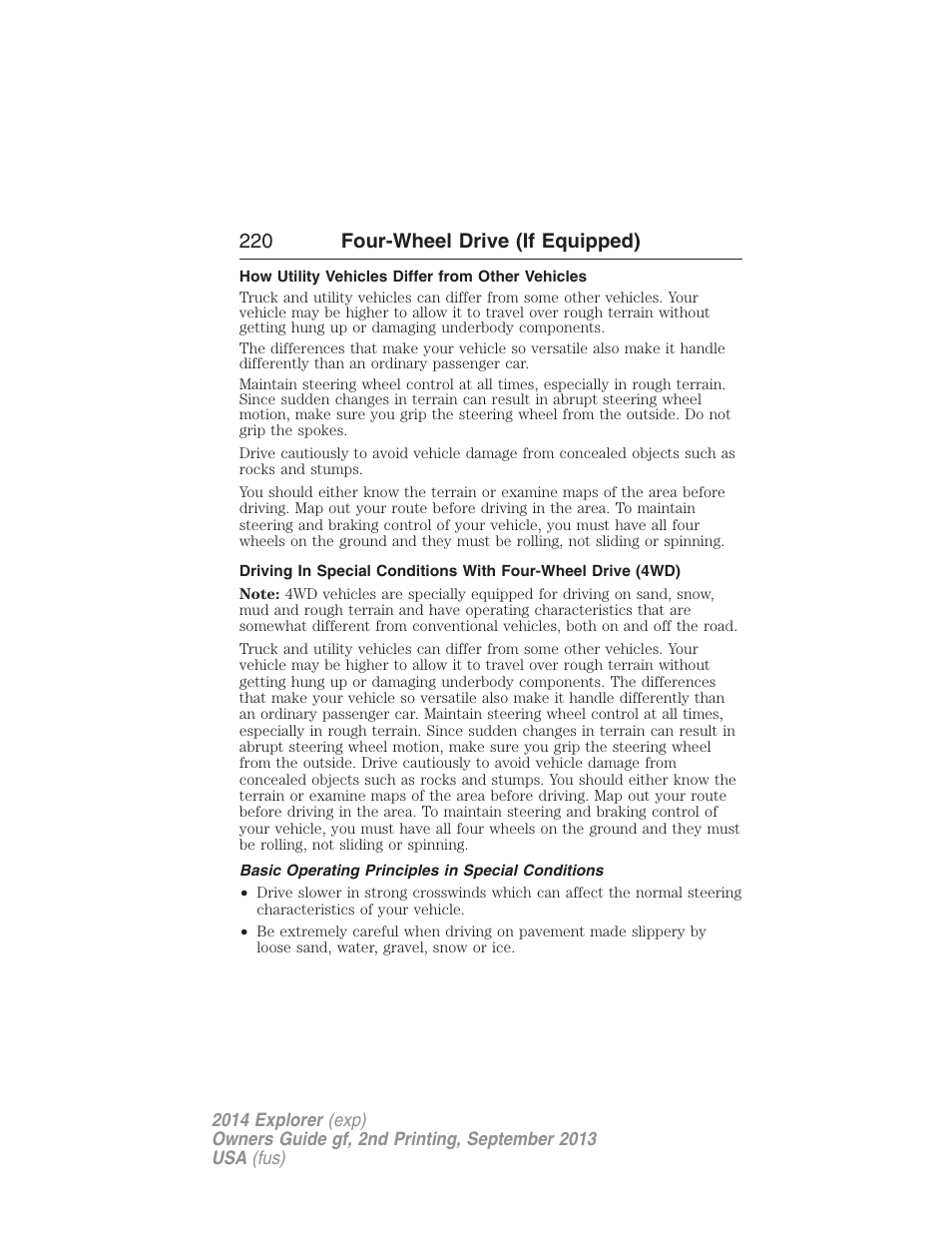 How utility vehicles differ from other vehicles, Basic operating principles in special conditions, 220 four-wheel drive (if equipped) | FORD 2014 Explorer v.2 User Manual | Page 222 / 593