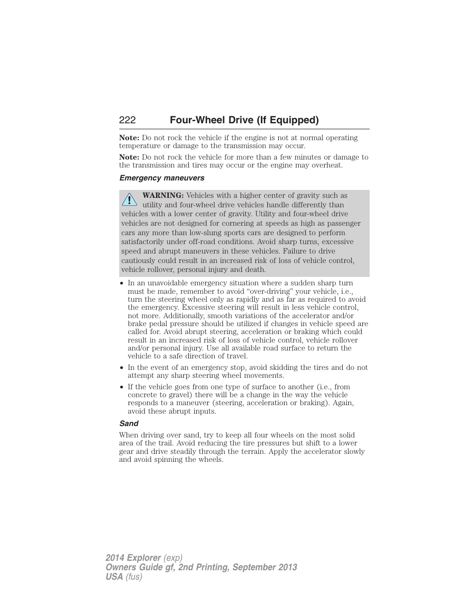 Emergency maneuvers, Sand, 222 four-wheel drive (if equipped) | FORD 2014 Explorer v.2 User Manual | Page 224 / 593