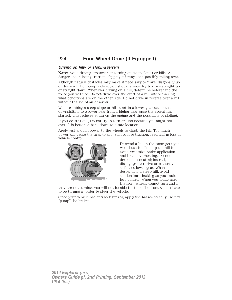 Driving on hilly or sloping terrain, 224 four-wheel drive (if equipped) | FORD 2014 Explorer v.2 User Manual | Page 226 / 593