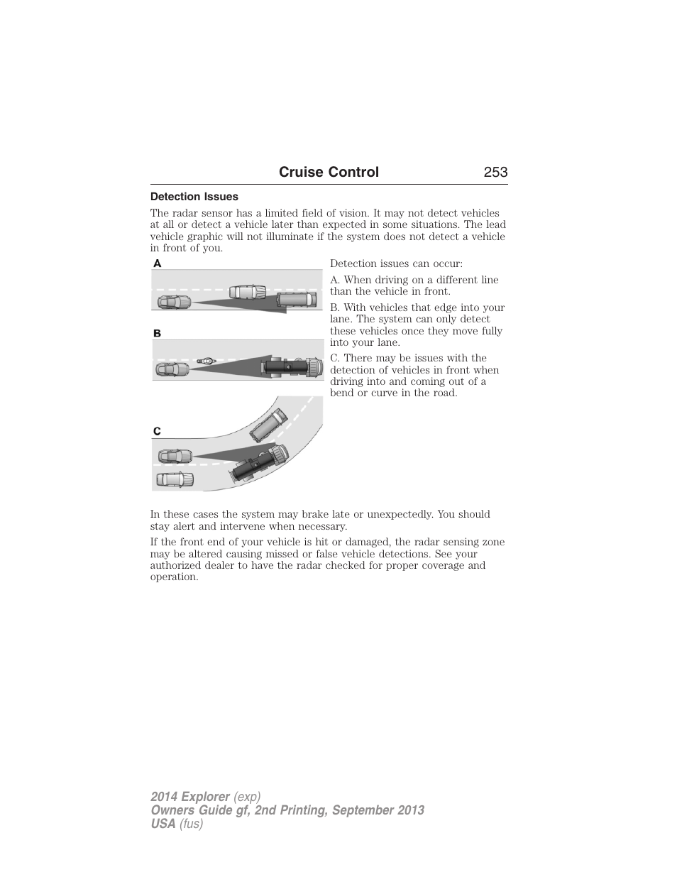 Detection issues, Cruise control 253 | FORD 2014 Explorer v.2 User Manual | Page 255 / 593