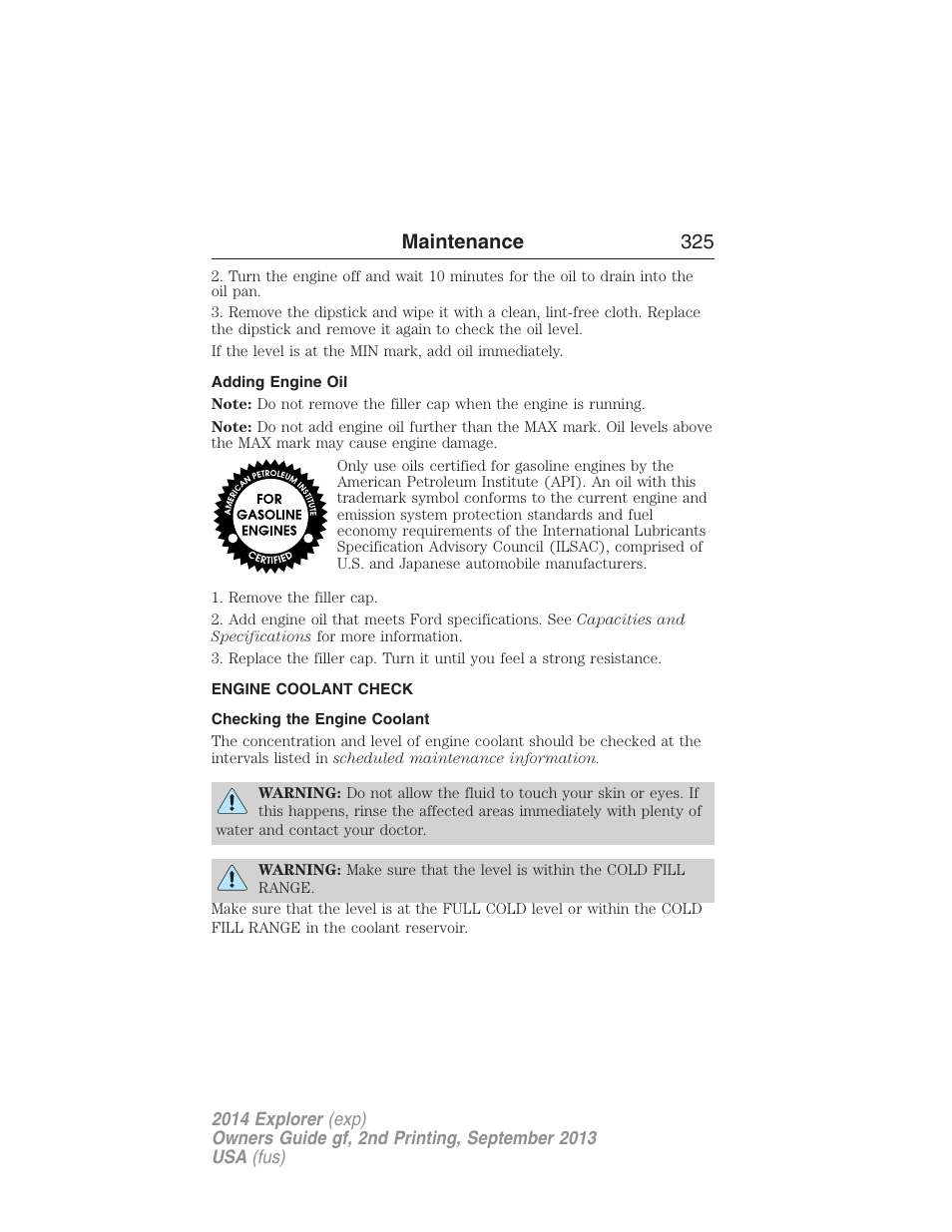 Adding engine oil, Engine coolant check, Checking the engine coolant | Maintenance 325 | FORD 2014 Explorer v.2 User Manual | Page 327 / 593