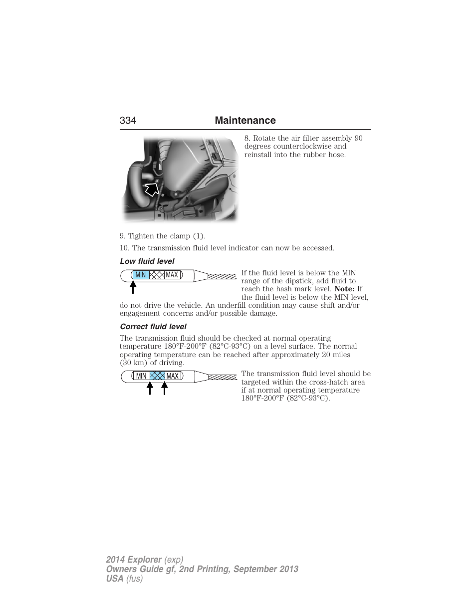 Low fluid level, Correct fluid level, 334 maintenance | FORD 2014 Explorer v.2 User Manual | Page 336 / 593