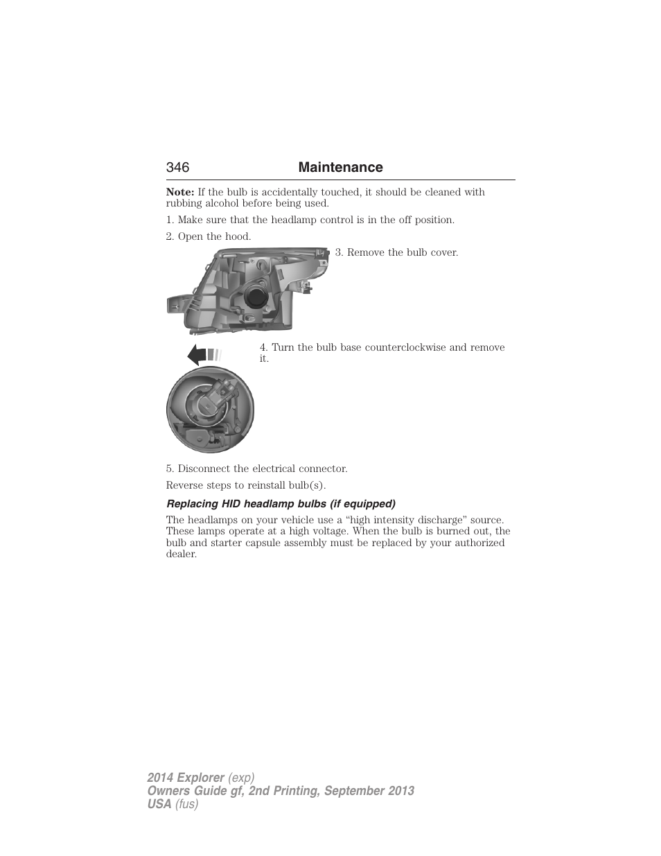 Replacing hid headlamp bulbs (if equipped), 346 maintenance | FORD 2014 Explorer v.2 User Manual | Page 348 / 593