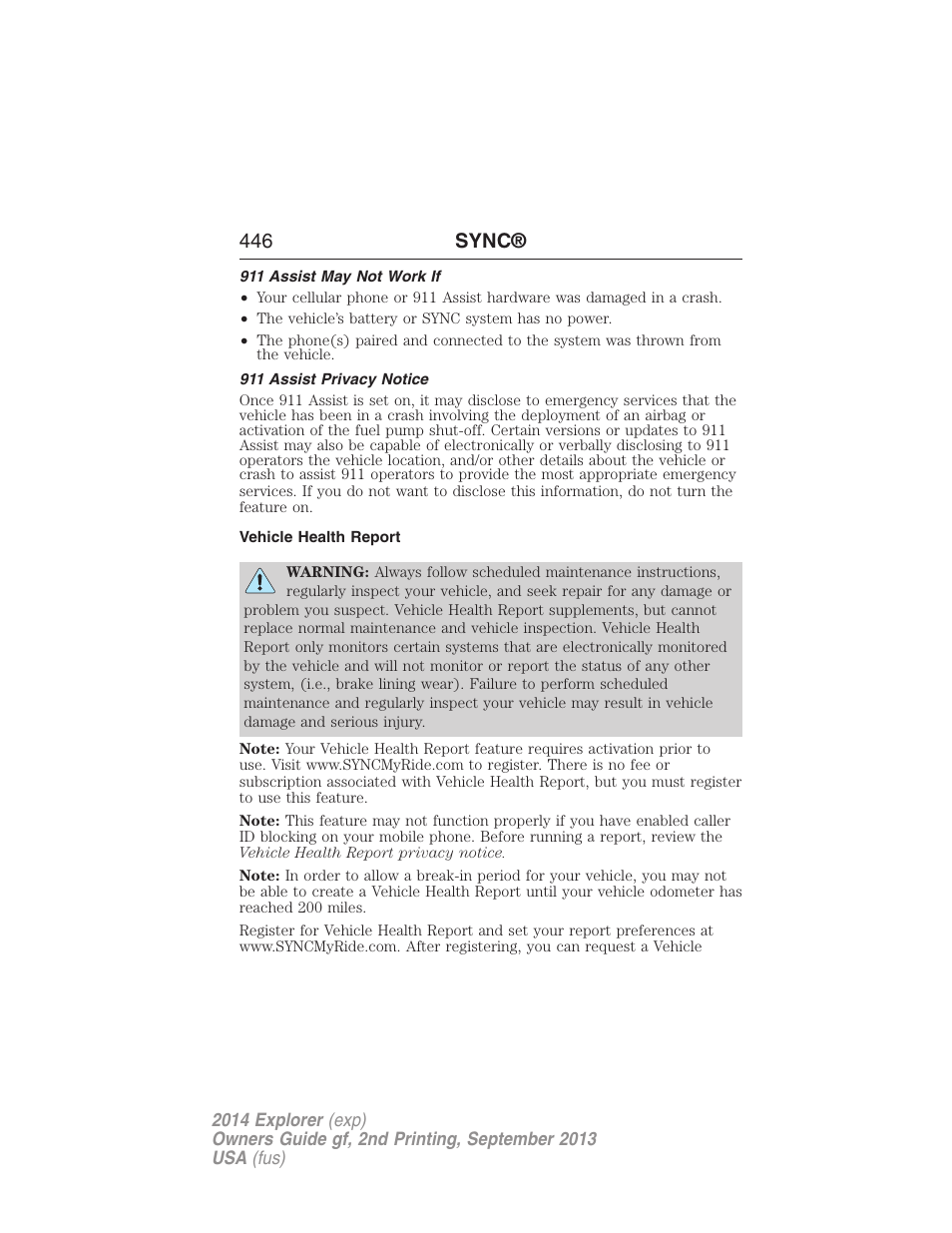 911 assist may not work if, 911 assist privacy notice, Vehicle health report | 446 sync | FORD 2014 Explorer v.2 User Manual | Page 448 / 593