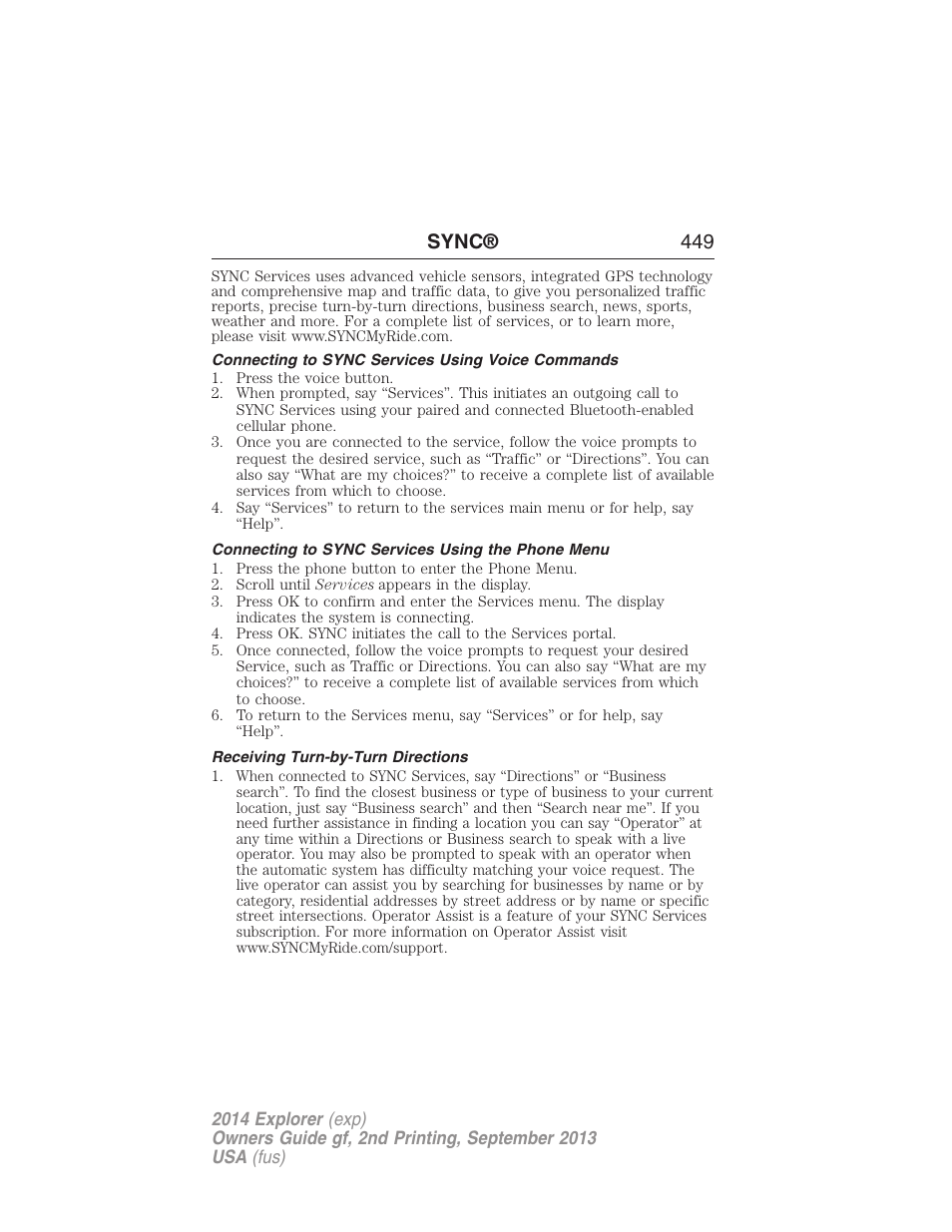 Connecting to sync services using voice commands, Connecting to sync services using the phone menu, Receiving turn-by-turn directions | Sync® 449 | FORD 2014 Explorer v.2 User Manual | Page 451 / 593