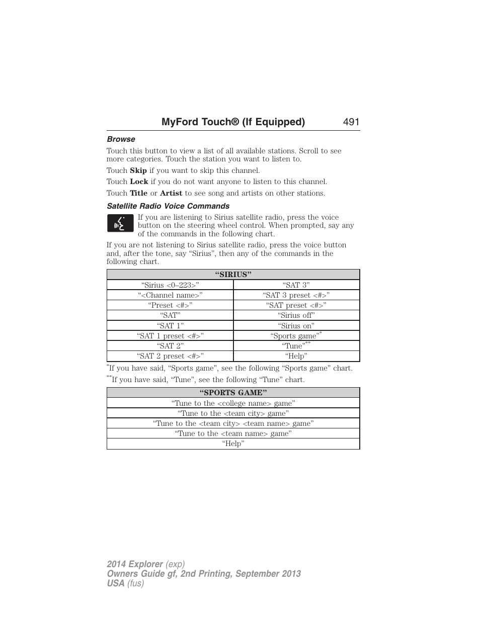 Browse, Satellite radio voice commands, Myford touch® (if equipped) 491 | FORD 2014 Explorer v.2 User Manual | Page 493 / 593