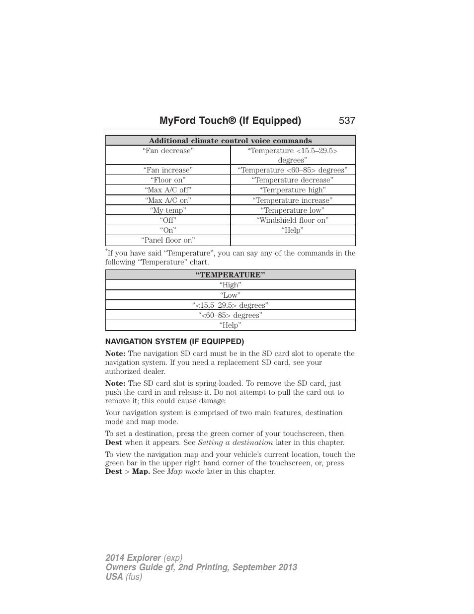 Navigation system (if equipped), Navigation system, Myford touch® (if equipped) 537 | FORD 2014 Explorer v.2 User Manual | Page 539 / 593