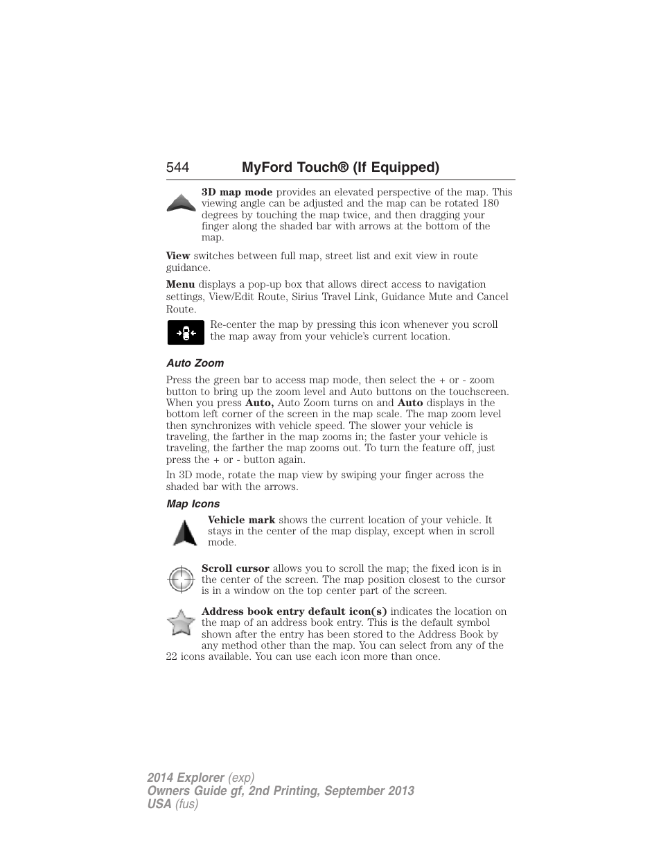 Auto zoom, Map icons, 544 myford touch® (if equipped) | FORD 2014 Explorer v.2 User Manual | Page 546 / 593