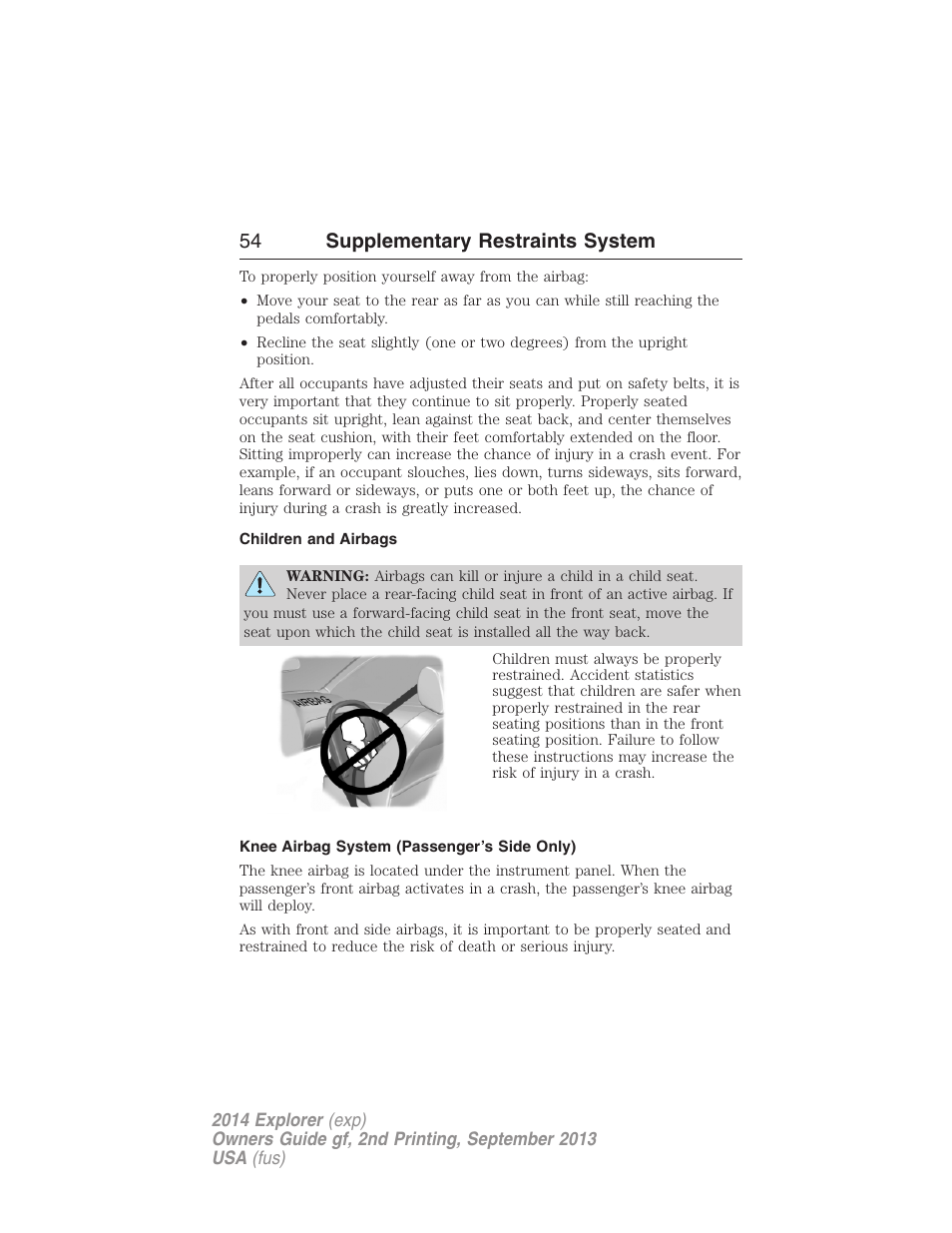 Children and airbags, Knee airbag system (passenger’s side only), 54 supplementary restraints system | FORD 2014 Explorer v.2 User Manual | Page 56 / 593