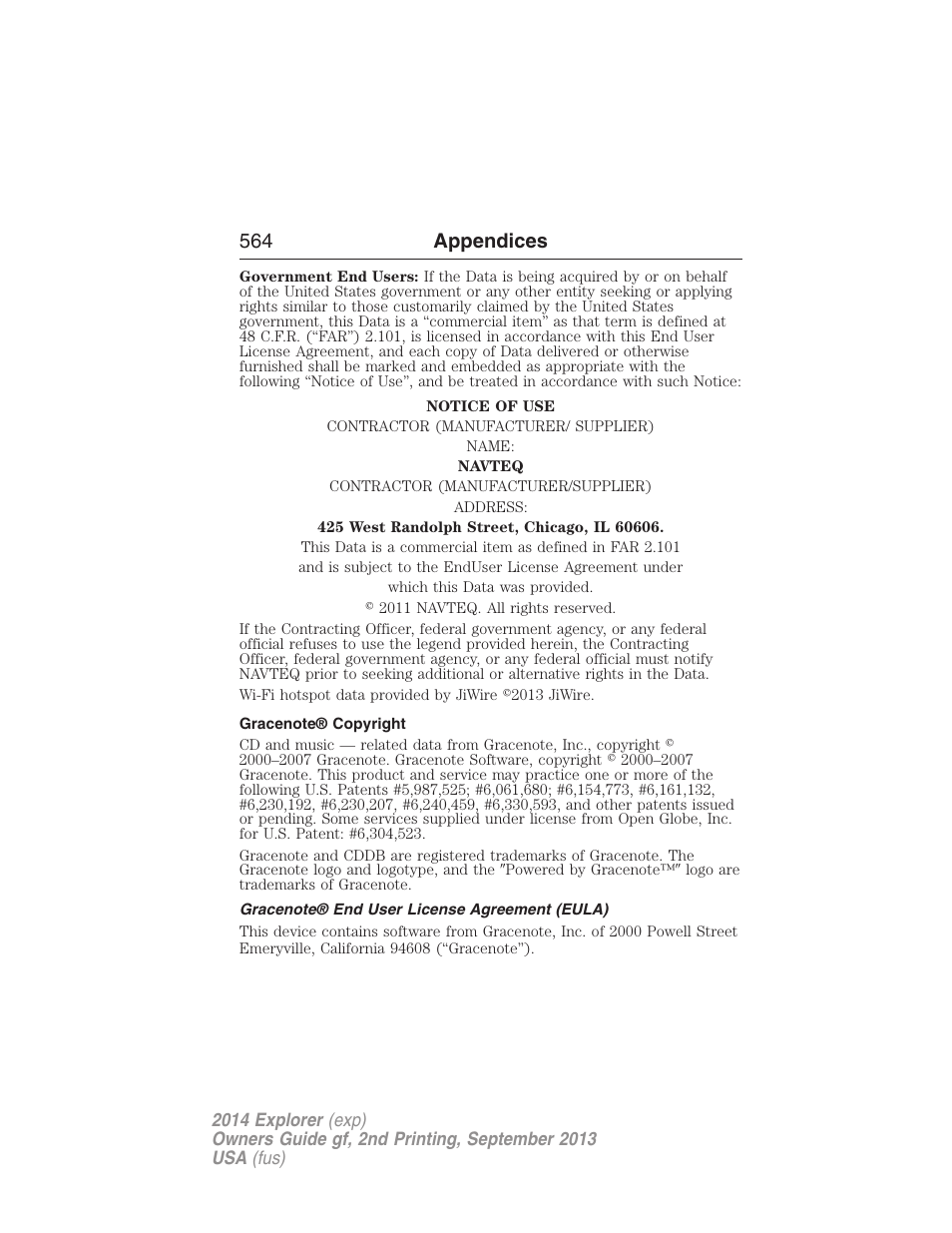 Gracenote® copyright, Gracenote® end user license agreement (eula), 564 appendices | FORD 2014 Explorer v.2 User Manual | Page 566 / 593