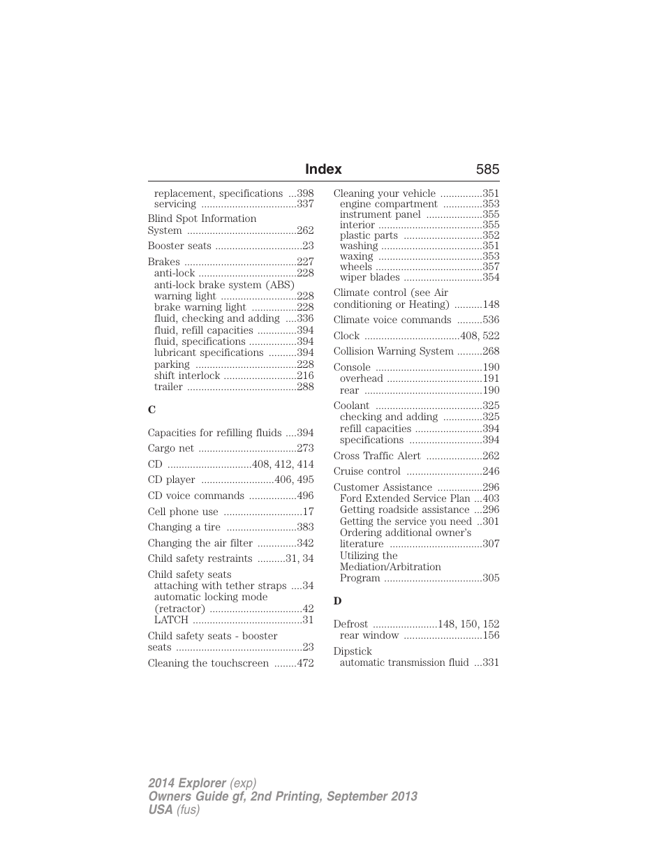 Index 585 | FORD 2014 Explorer v.2 User Manual | Page 587 / 593