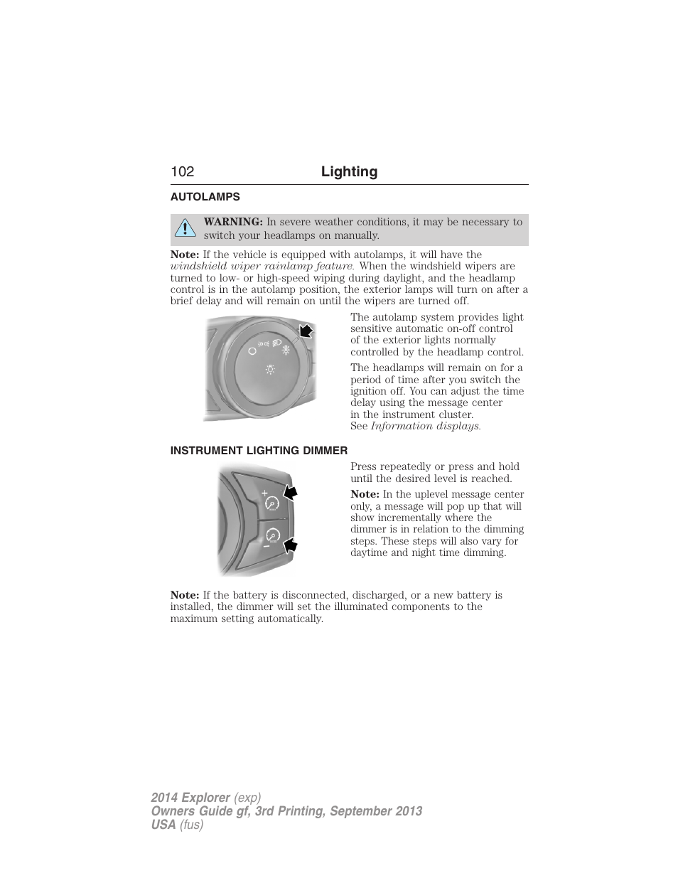 Autolamps, Instrument lighting dimmer, 102 lighting | FORD 2014 Explorer v.3 User Manual | Page 103 / 593