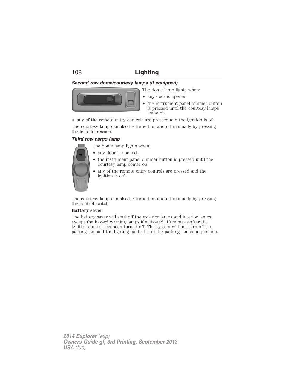 Second row dome/courtesy lamps (if equipped), Third row cargo lamp, 108 lighting | FORD 2014 Explorer v.3 User Manual | Page 109 / 593