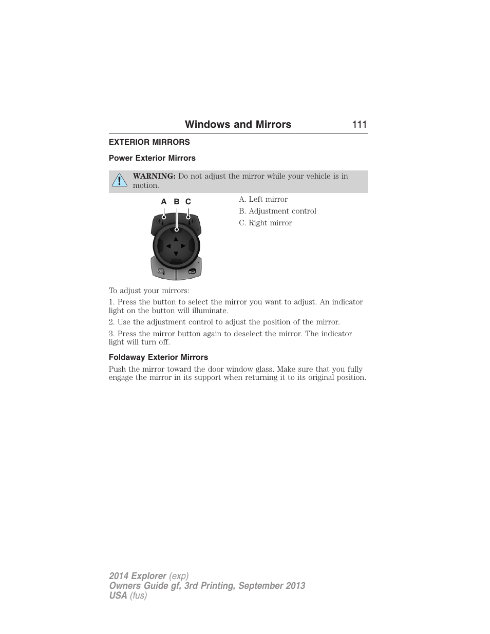 Exterior mirrors, Power exterior mirrors, Foldaway exterior mirrors | Windows and mirrors 111 | FORD 2014 Explorer v.3 User Manual | Page 112 / 593