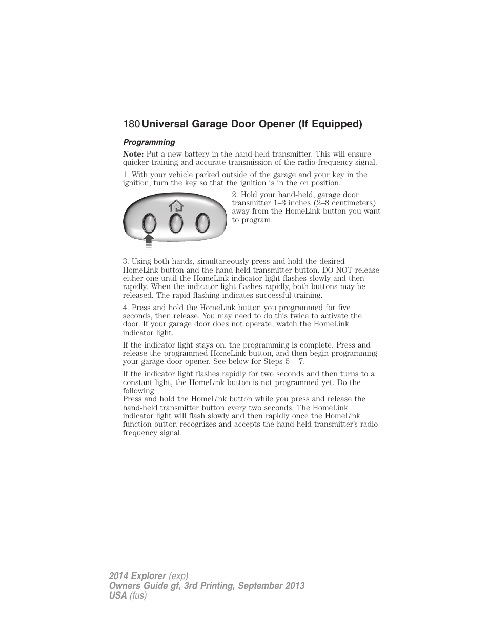 Programming, 180 universal garage door opener (if equipped) | FORD 2014 Explorer v.3 User Manual | Page 181 / 593