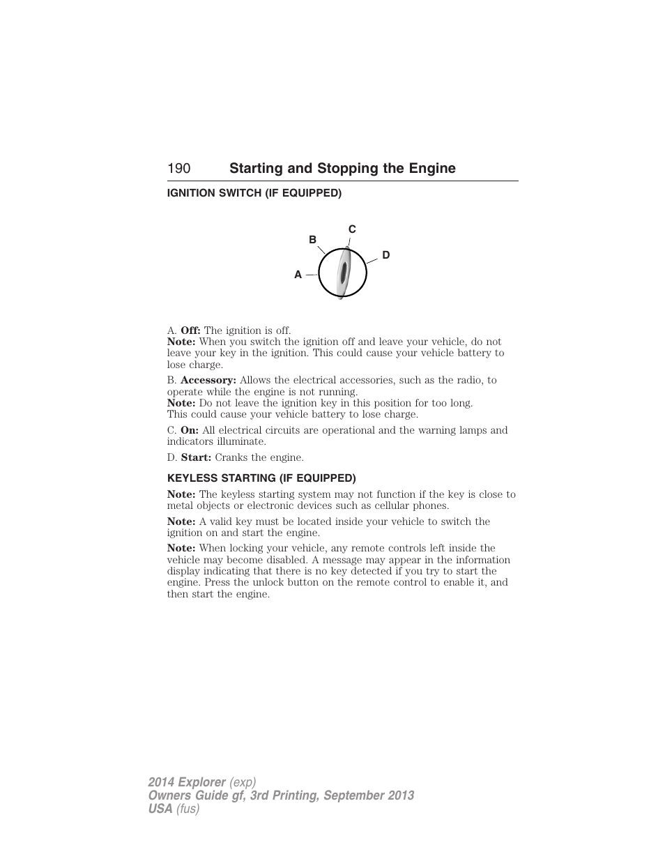 Ignition switch (if equipped), Keyless starting (if equipped), Ignition switch | 190 starting and stopping the engine | FORD 2014 Explorer v.3 User Manual | Page 191 / 593