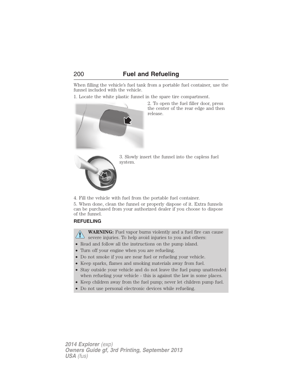 Refueling, 200 fuel and refueling | FORD 2014 Explorer v.3 User Manual | Page 201 / 593