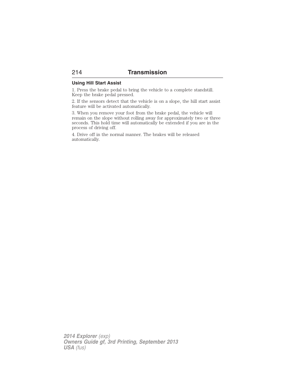 Using hill start assist | FORD 2014 Explorer v.3 User Manual | Page 215 / 593