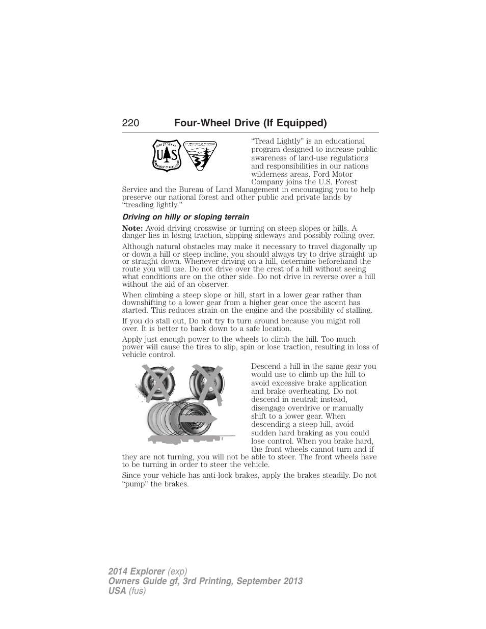 Driving on hilly or sloping terrain, 220 four-wheel drive (if equipped) | FORD 2014 Explorer v.3 User Manual | Page 221 / 593