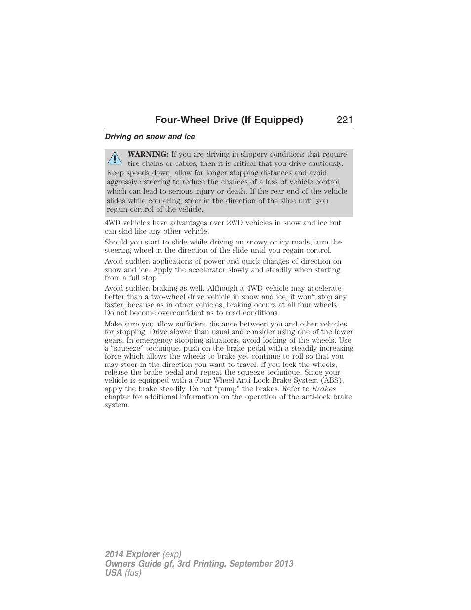 Driving on snow and ice, Four-wheel drive (if equipped) 221 | FORD 2014 Explorer v.3 User Manual | Page 222 / 593