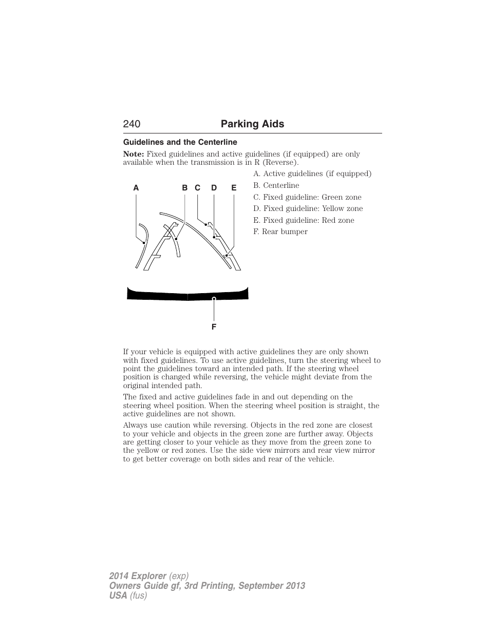 Guidelines and the centerline, 240 parking aids | FORD 2014 Explorer v.3 User Manual | Page 241 / 593
