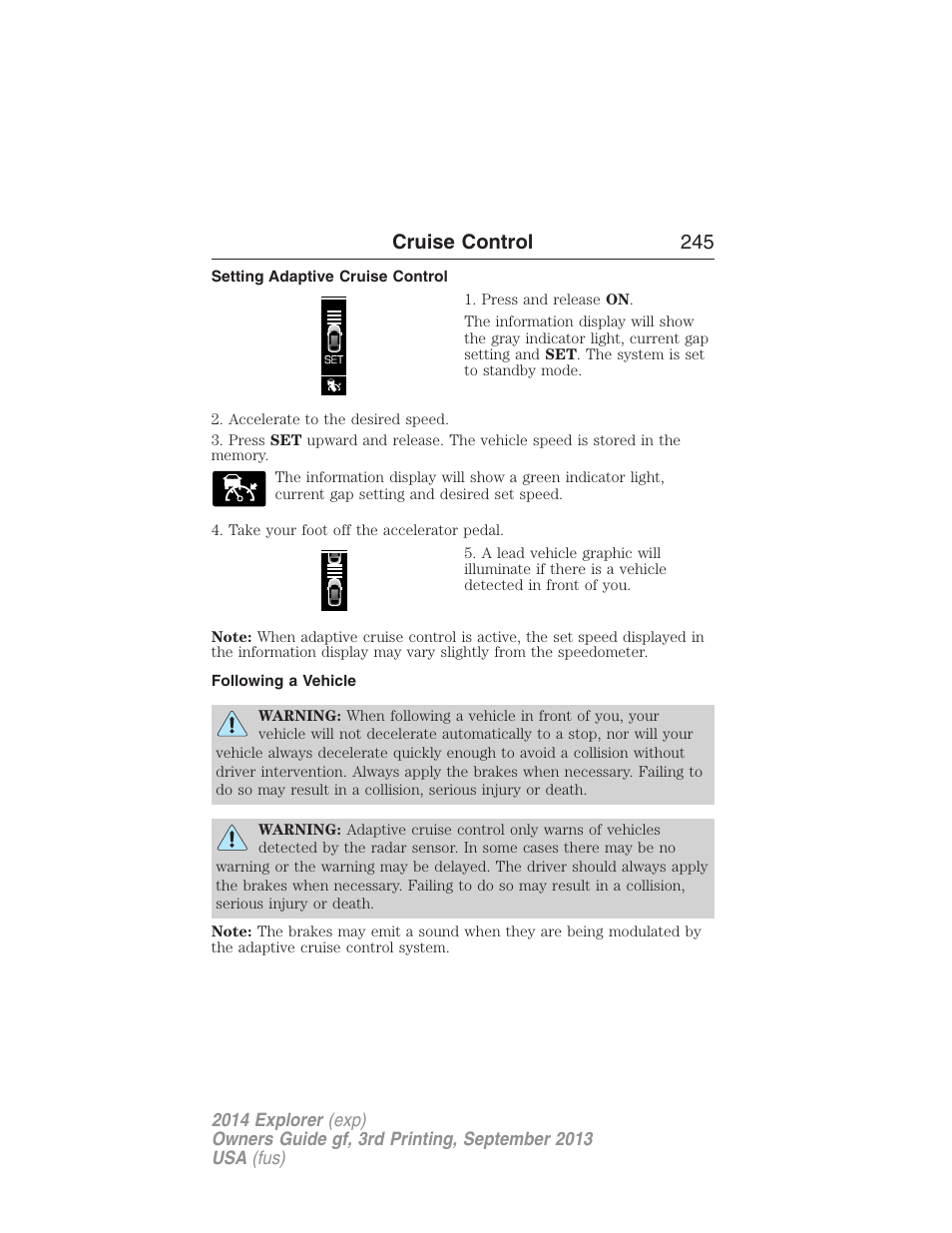 Setting adaptive cruise control, Following a vehicle, Cruise control 245 | FORD 2014 Explorer v.3 User Manual | Page 246 / 593