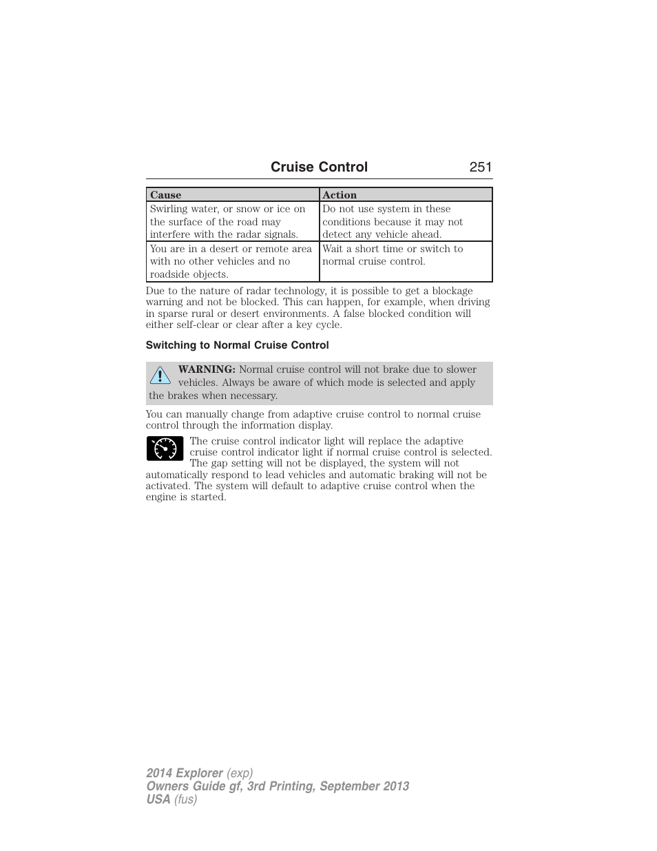 Switching to normal cruise control, Cruise control 251 | FORD 2014 Explorer v.3 User Manual | Page 252 / 593