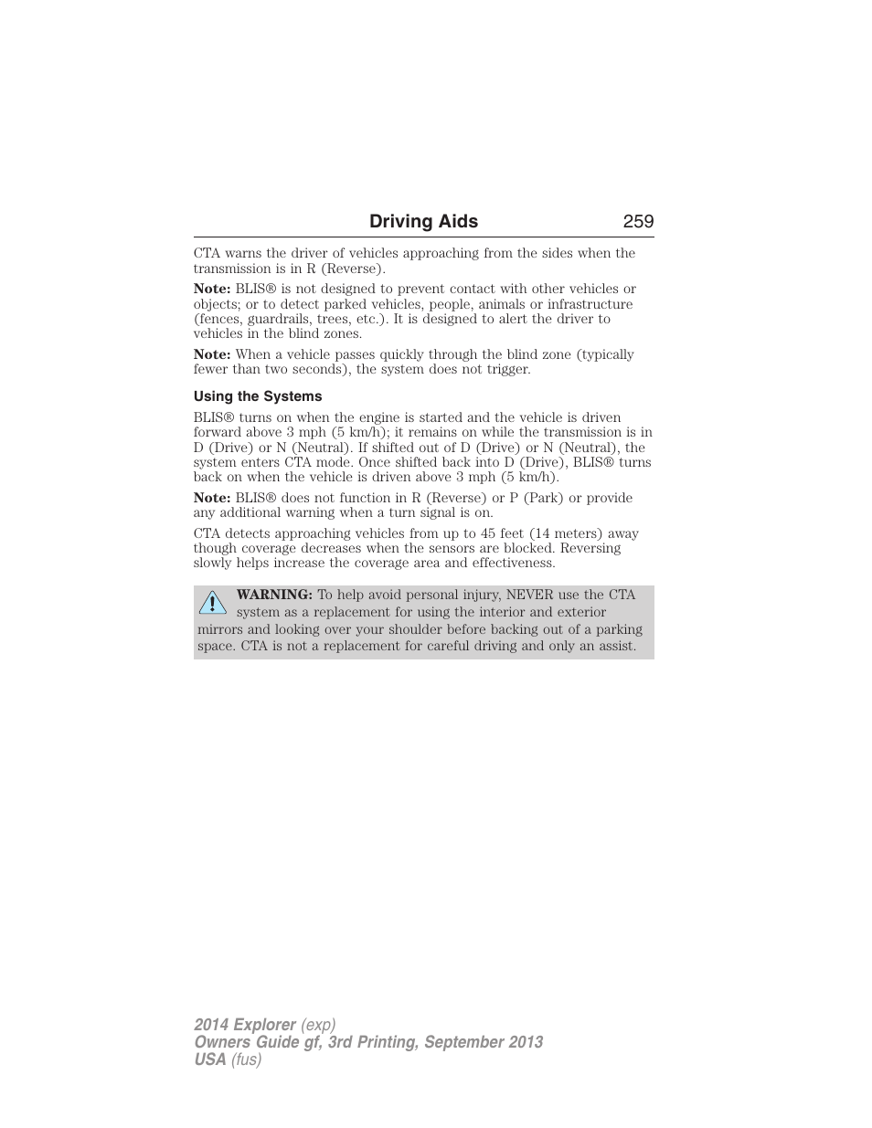 Using the systems, Driving aids 259 | FORD 2014 Explorer v.3 User Manual | Page 260 / 593