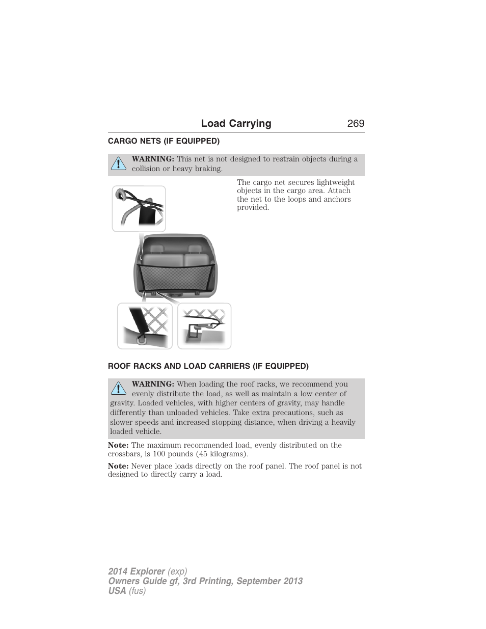 Load carrying, Cargo nets (if equipped), Roof racks and load carriers (if equipped) | Cargo net, Roof racks and load carriers, Load carrying 269 | FORD 2014 Explorer v.3 User Manual | Page 270 / 593