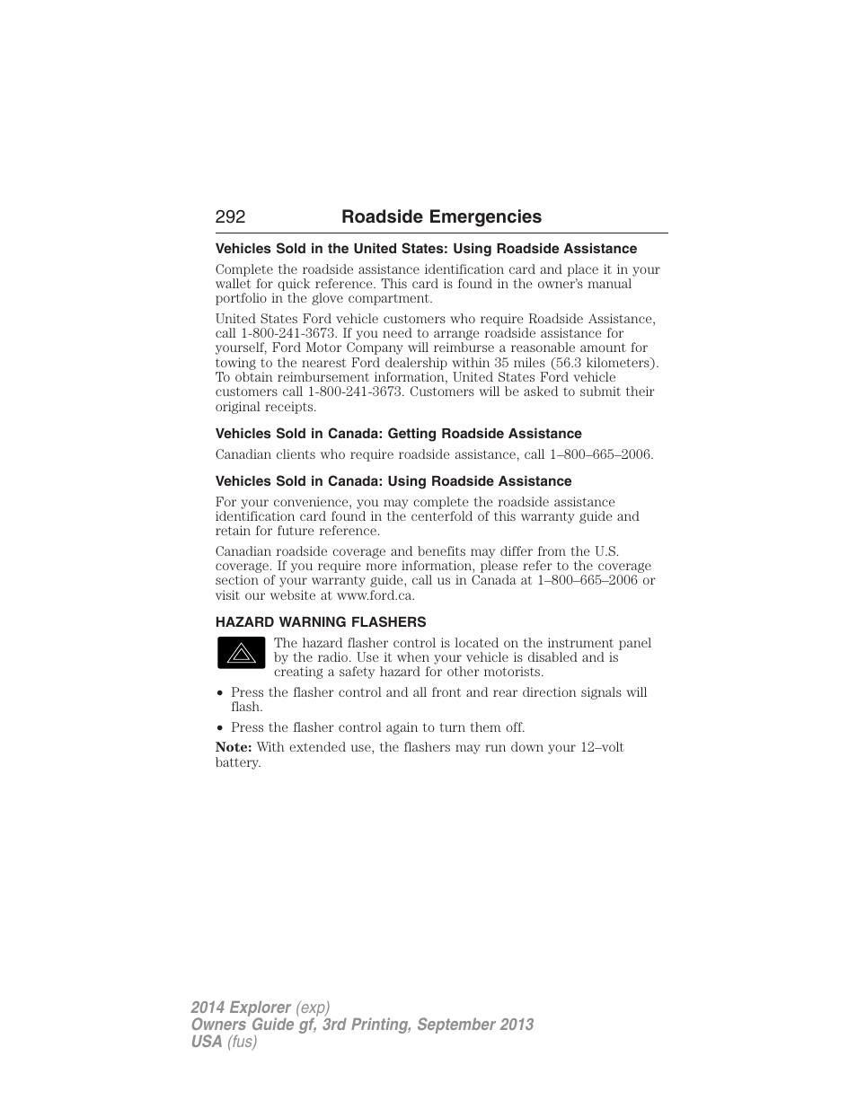 Vehicles sold in canada: using roadside assistance, Hazard warning flashers, 292 roadside emergencies | FORD 2014 Explorer v.3 User Manual | Page 293 / 593